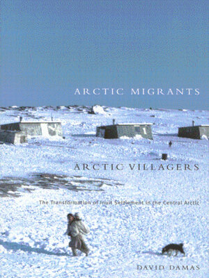cover image of Arctic Migrants/Arctic Villagers